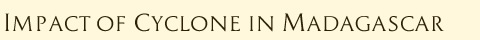 Impact of Cyclone in Madagascar